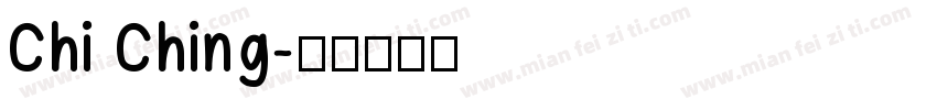 Chi Ching字体转换